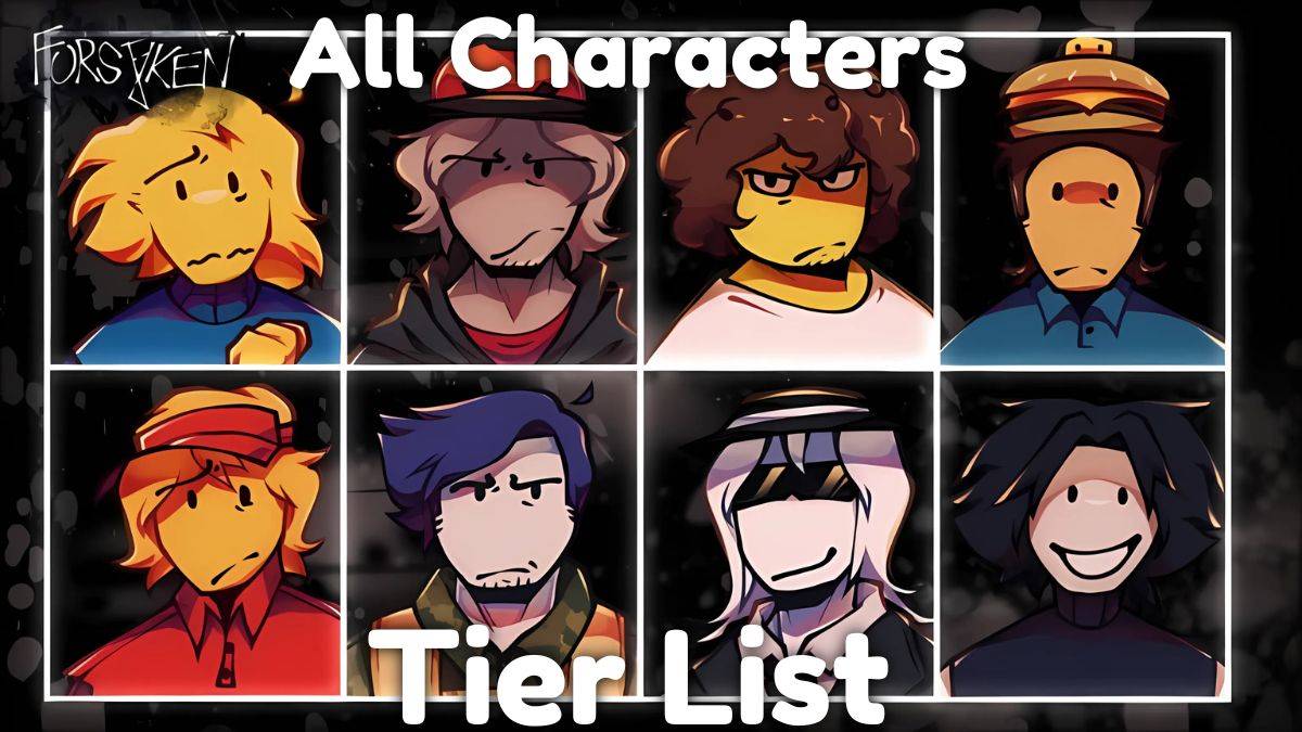 Roblox Forsaken Characters Tier List 2025