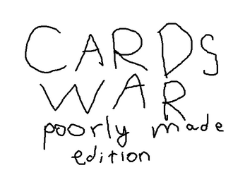 Cards war: poorly made edition ภาพหน้าจอ 0