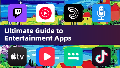 Ultieme gids voor entertainment -apps