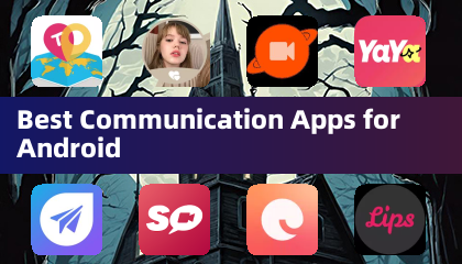 Best Communication Apps for Android