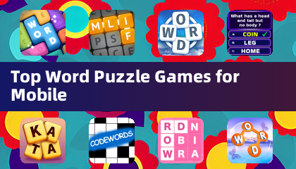 Top Word Puzzle Games for Mobile