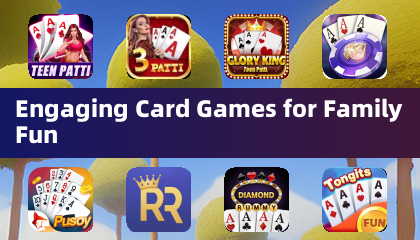 Engaging Card Games for Family Fun