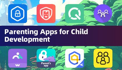 Parenting Apps for Child Development