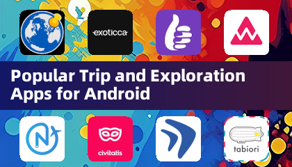 熱門Android旅行與探索應用程式