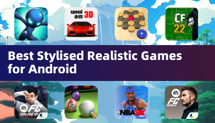 最佳風格化寫實遊戲 for Android