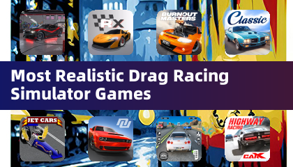 Most Realistic Drag Racing Simulator Games