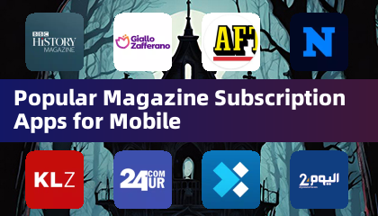 Popular Magazine Subscription Apps for Mobile