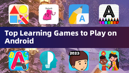 Top Learning Games to Play on Android