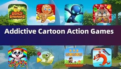 Addictive Cartoon Action Games