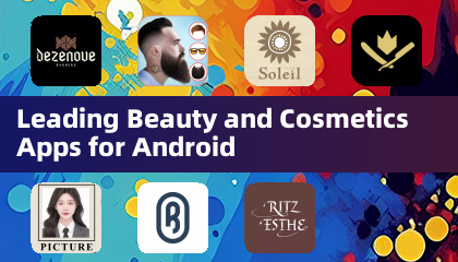Leading Beauty and Cosmetics Apps for Android