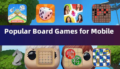 Popular Board Games for Mobile