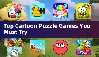 Top Cartoon Puzzle Games You Must Try