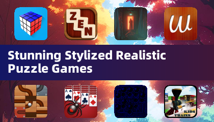 Stunning Stylized Realistic Puzzle Games