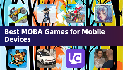 Best MOBA Games for Mobile Devices